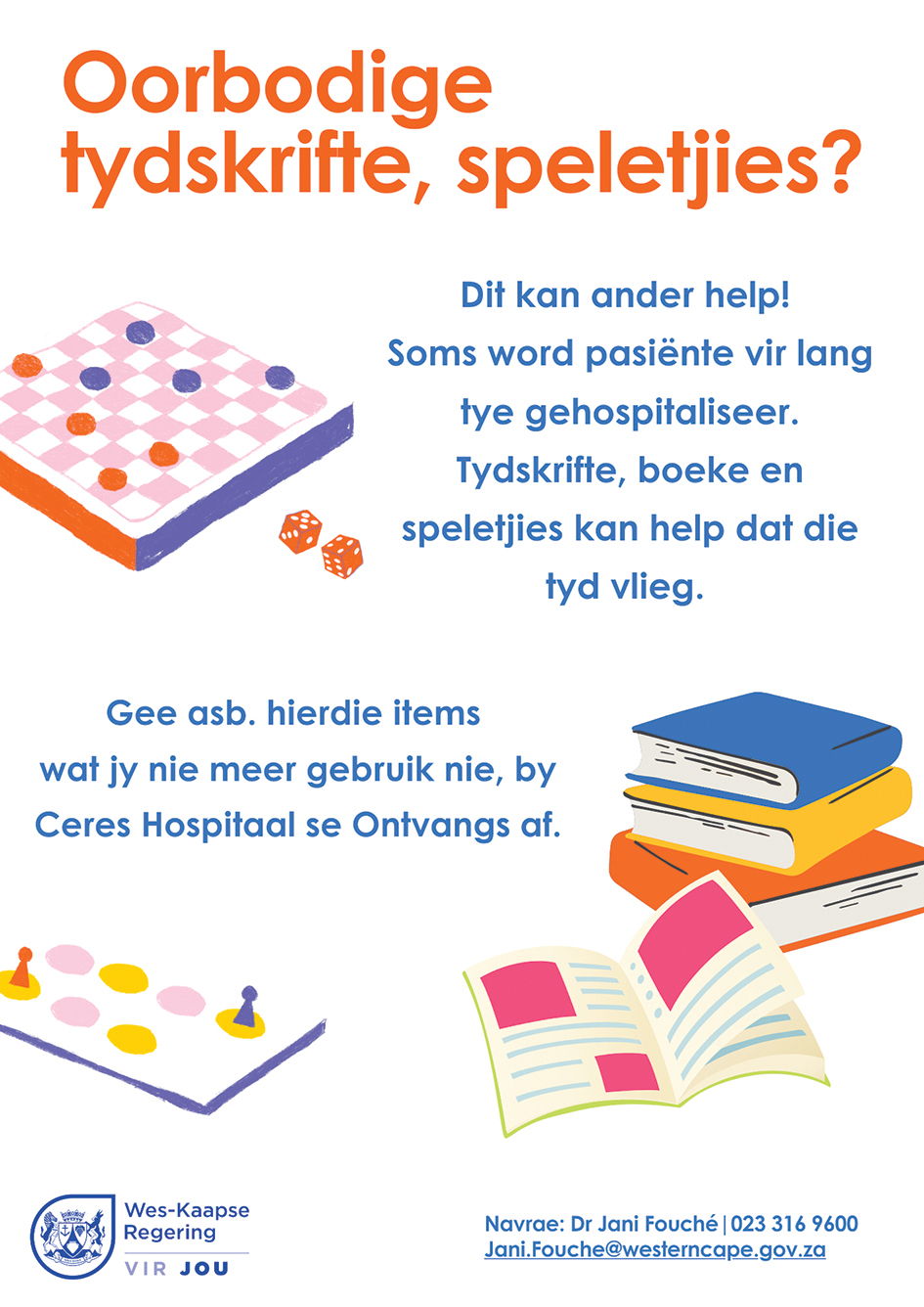 Skenk tydskrifte en speletjies aan Ceres hospitaal